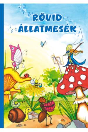 Rövid állatmesék