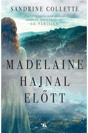 Madelaine hajnal előtt
