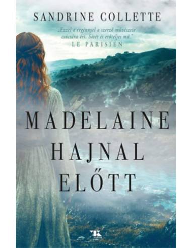 Madelaine hajnal előtt