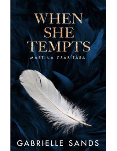 When She Tempts - Martina csábítása - (Különleges kiadás)