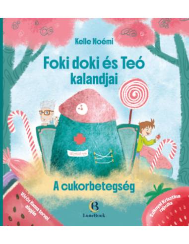 Foki doki és Teó kalandjai - A cukorbetegség
