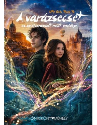 A Varázsecset és az elvarázsolt múlt emlékei
