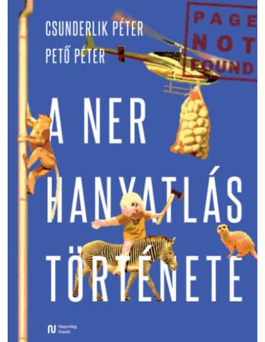 A NER hanyatlástörténete
