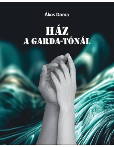 Ház a Garda-tónál