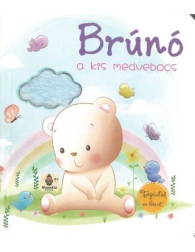 Brúnó, a kis medvebocs - Tapintsd és érezd!