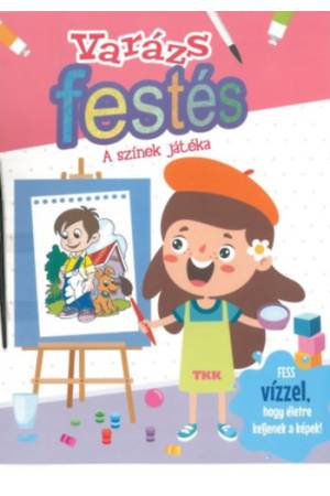 Varázsfestés - A színek játéka