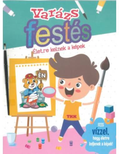 Varázsfestés - Életre kelnek a képek