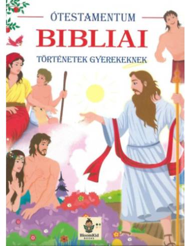 Bibliai történetek gyerekeknek - Ótestamentum