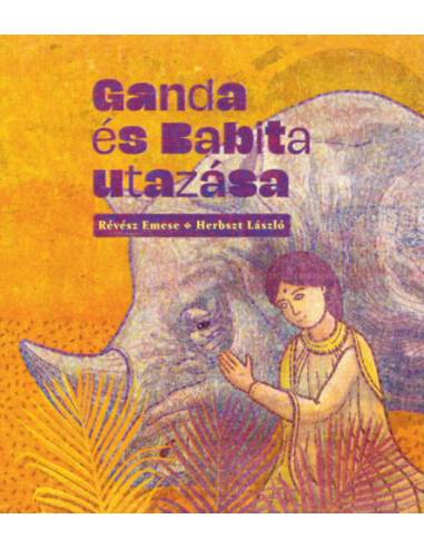 Ganda és Babita utazása