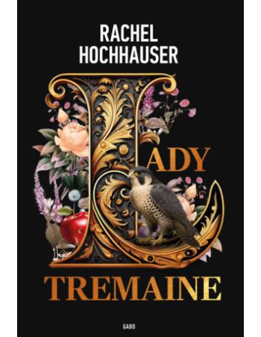 Lady Tremaine - (Különleges kiadás)