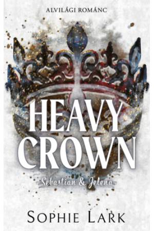 Alvilági románc - Heavy Crown - Sebastian&Jelena - (Különleges kiadás)
