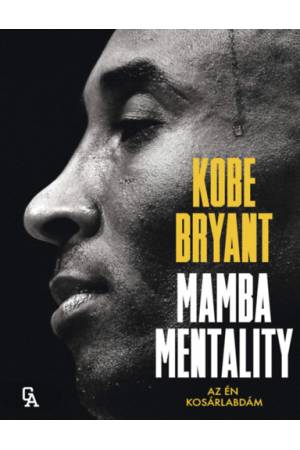 Mamba Mentality - Az én kosárlabdám