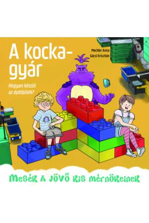 A kockagyár - Hogyan készül az építőjáték?