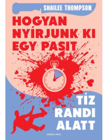 Hogyan nyírjunk ki egy pasit tíz randi alatt