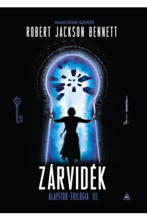 Zárvidék - Alapítók-trilógia 3.