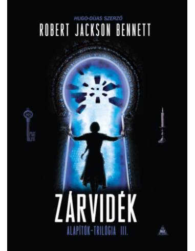 Zárvidék - Alapítók-trilógia 3.