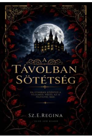 A távolban sötétség