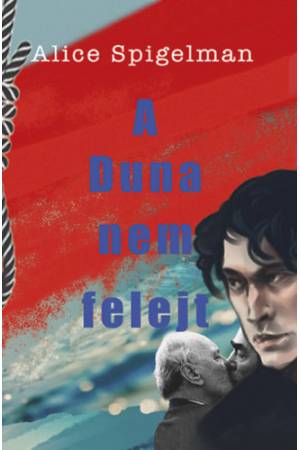 A Duna nem felejt