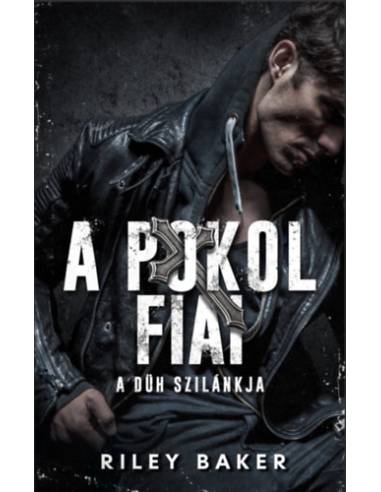 A Pokol Fiai - A düh szilánkja