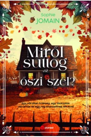 Miről suttog az őszi szél? - (Különleges kiadás)
