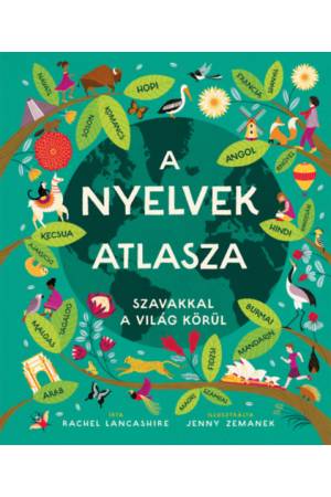A nyelvek atlasza - Szavakkal a világ körül