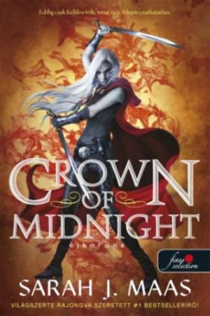 Crown of Midnight - Éjkorona (javított kiadás) - Üvegtrón 2.