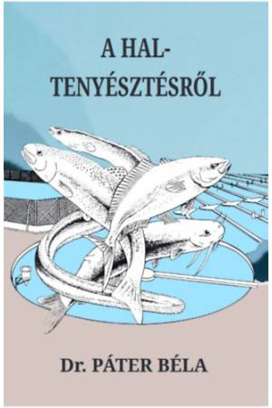 A haltenyésztésről
