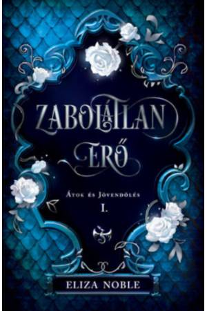Zabolátlan erő - Átok és Jövendölés 1.