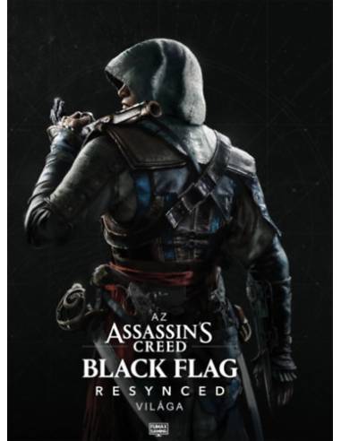 Az Assassin's Creed Black Flag Resynced világa