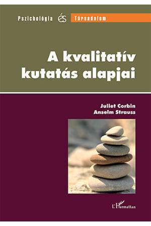 A kvalitatív kutatás alapjai