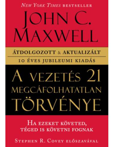 A vezetés 21 megcáfolhatatlan törvénye