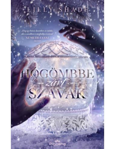 Hógömbbe zárt szavak
