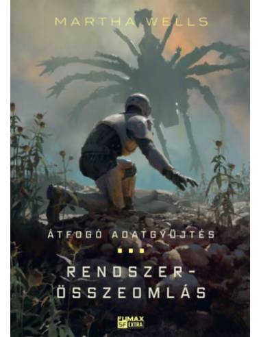 Rendszerösszeomlás / Átfogó adatgyűjtés - AZ Öldöklő naplók 6-7.