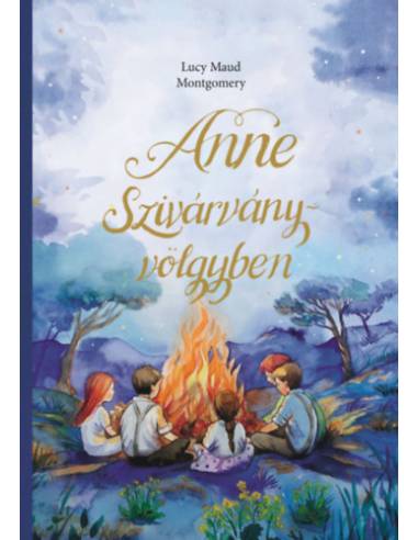 Anne Szivárvány-völgyben