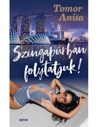 Szingapúrban folytatjuk!