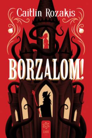 Borzalom!