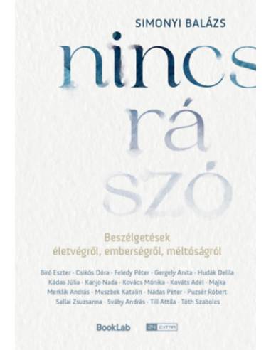 Nincs rá szó - Beszélgetések életvégről, emberségről, méltóságról