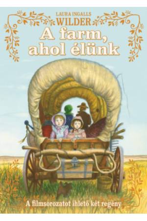 A farm, ahol élünk
