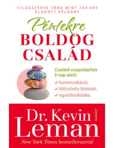 Péntekre boldog család - Családi csapatépítés 5 nap alatt