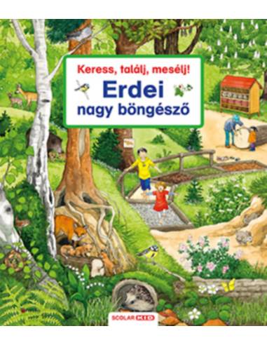 Keress, találj, mesélj! - Erdei nagy böngésző
