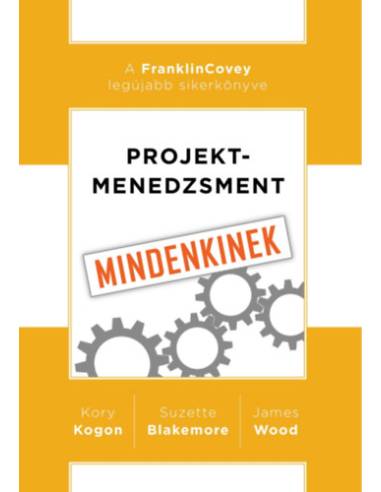 Projektmenedzsment mindenkinek