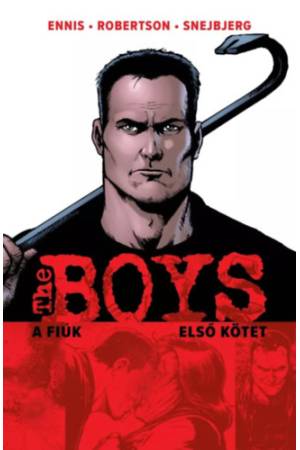 The Boys - A Fiúk 1. kötet - Alapkiadás