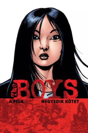 The Boys - A Fiúk 4. kötet - Alapkiadás