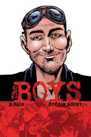 The Boys - A Fiúk 5. kötet - Alapkiadás