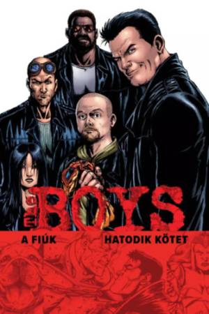 The Boys - A Fiúk 6. kötet - Alapkiadás