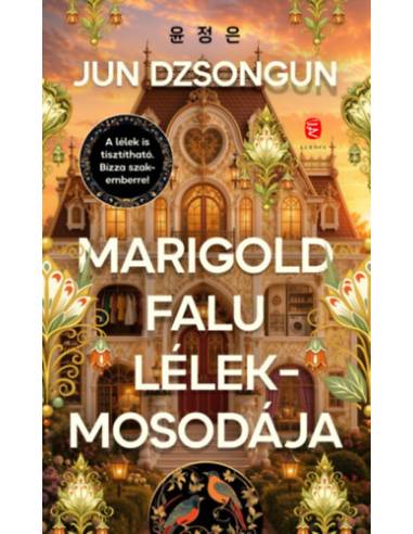 Marigold falu lélekmosodája
