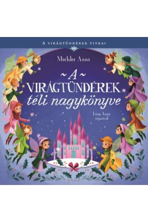 A virágtündérek téli nagykönyve