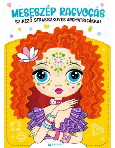 Meseszép ragyogás - Színező strasszköves arcmatricákkal