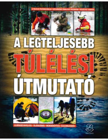 A legteljesebb túlélési útmutató