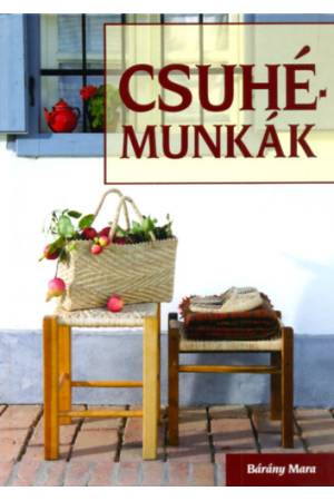 Csuhémunkák